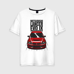 Женская футболка оверсайз Mitsubishi Lancer Evo IX