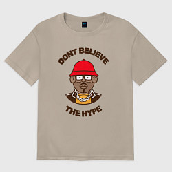 Женская футболка оверсайз Dont believe the hype