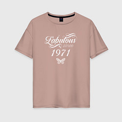 Женская футболка оверсайз Fabulous since 1971