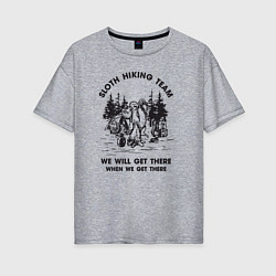 Женская футболка оверсайз Поход ленивый с ленивцем