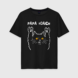 Футболка оверсайз женская Papa Roach rock cat, цвет: черный