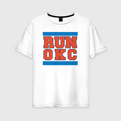 Женская футболка оверсайз Run Oklahoma City Thunder