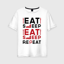 Футболка оверсайз женская Надпись: eat sleep S T A L K E R repeat, цвет: белый