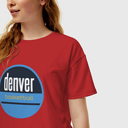 Футболка оверсайз женская Denver Nuggets basketball, цвет: красный — фото 2