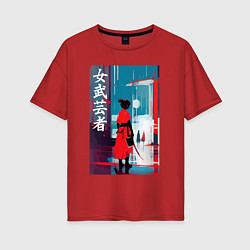 Женская футболка оверсайз Онна-бугэйся - девушка-самурай - иероглифы - Япони