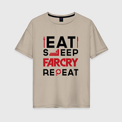 Футболка оверсайз женская Надпись: eat sleep Far Cry repeat, цвет: миндальный