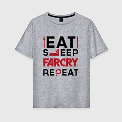 Футболка оверсайз женская Надпись: eat sleep Far Cry repeat, цвет: меланж