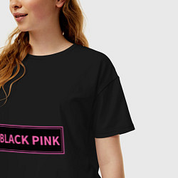 Футболка оверсайз женская Логотип Блек Пинк, цвет: черный — фото 2