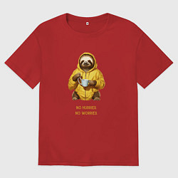 Женская футболка оверсайз Ленивец не торопись и не беспокойся