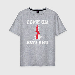 Женская футболка оверсайз Come on England
