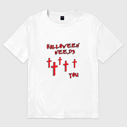 Футболка оверсайз женская Хэллоуин выбирает тебя, цвет: белый