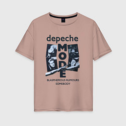 Женская футболка оверсайз Depeche Mode - Blasphemous rumours somebody