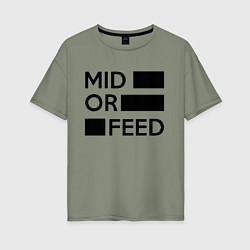 Футболка оверсайз женская Mid or feed, цвет: авокадо
