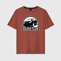 Футболка оверсайз женская Mazda club, цвет: кирпичный