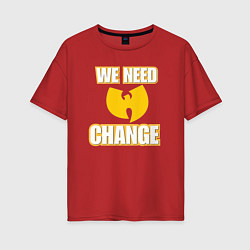 Женская футболка оверсайз We need change