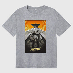 Женская футболка оверсайз Безумный Макс - мотор