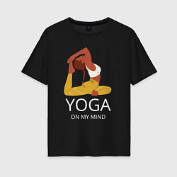 Женская футболка оверсайз Йога в моём разуме