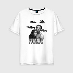 Женская футболка оверсайз Титаник из 90-х