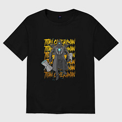 Женская футболка оверсайз Титан Камерамен