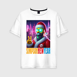 Женская футболка оверсайз Simpson new year - cyberpunk