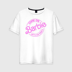 Женская футболка оверсайз Party Barbie
