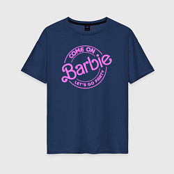 Футболка оверсайз женская Party Barbie, цвет: тёмно-синий