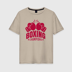 Женская футболка оверсайз Чемпионы по боксу