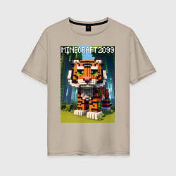 Футболка оверсайз женская Funny tiger cub - Minecraft, цвет: миндальный