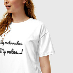Футболка оверсайз женская My cockroaches my rules, цвет: белый — фото 2