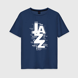 Женская футболка оверсайз Jazz styles and genres