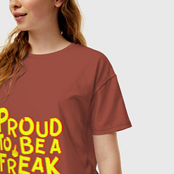 Футболка оверсайз женская Proud to be a freak, цвет: кирпичный — фото 2