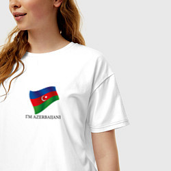 Футболка оверсайз женская Im Azerbaijani - motto, цвет: белый — фото 2