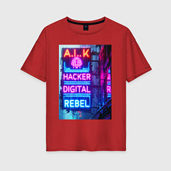 Женская футболка оверсайз Ai hacker digital rebel - neon glow