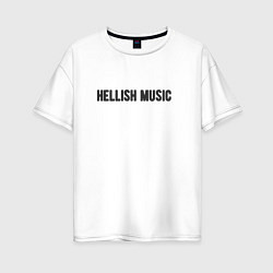 Женская футболка оверсайз Hellish music