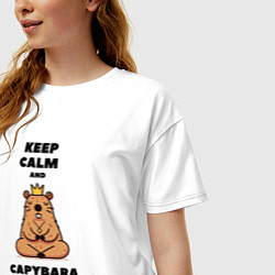 Футболка оверсайз женская Забавная капибара в короне медитирует keep calm, цвет: белый — фото 2