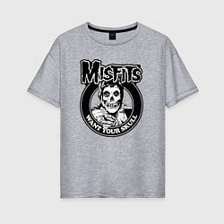 Женская футболка оверсайз Misfits want your skull