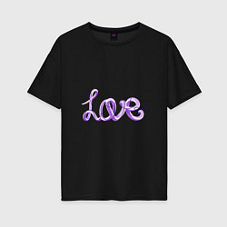 Женская футболка оверсайз Love написанный от руки с линиями вокруг