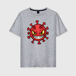 Женская футболка оверсайз Коварный вирус