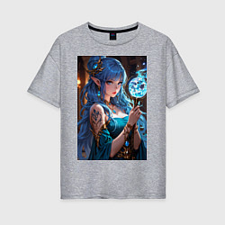 Футболка оверсайз женская Прекрасная эльийка-маг с посохом, цвет: меланж