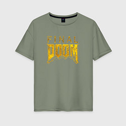 Футболка оверсайз женская Doom final gold logo, цвет: авокадо