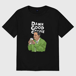 Женская футболка оверсайз Damn good coffee