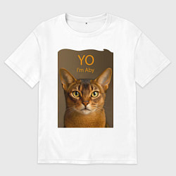Футболка оверсайз женская Im an Abyssinian, цвет: белый