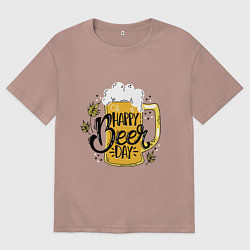 Женская футболка оверсайз Happy beer day