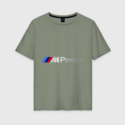 Футболка оверсайз женская BMW M Power, цвет: авокадо
