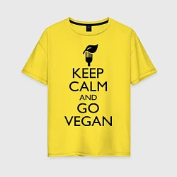 Футболка оверсайз женская Keep Calm & Go Vegan, цвет: желтый