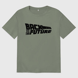 Футболка оверсайз женская Back to the future, цвет: авокадо