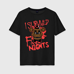 Футболка оверсайз женская I Survived Five Night, цвет: черный