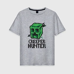 Женская футболка оверсайз Creeper hunter