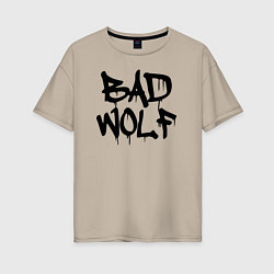 Женская футболка оверсайз Bad Wolf