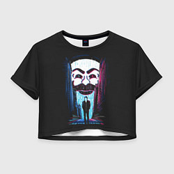 Футболка 3D укороченная женская Mr Robot: Anonymous, цвет: 3D-принт